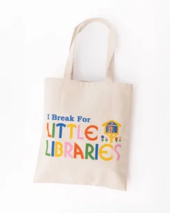 Canvas Tote Bag - I 'Break' For Little Libraries