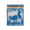 Duck Square Safety Matches