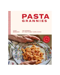 Pasta Grannies: The Official Cookbook