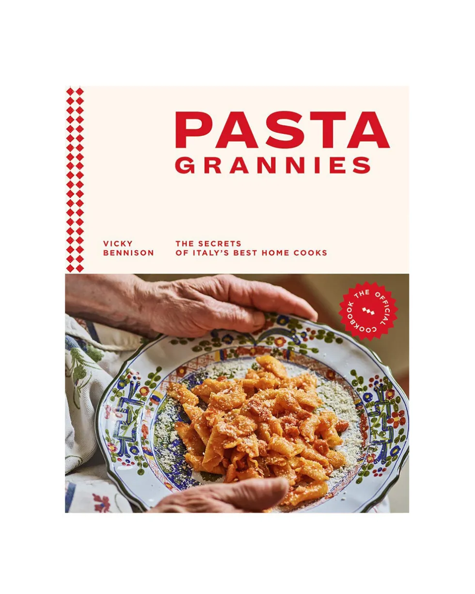 Pasta Grannies: The Official Cookbook