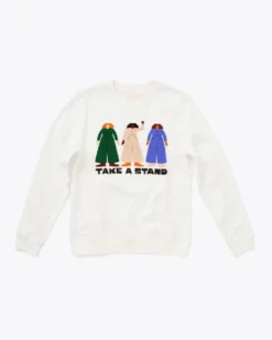 Take a Stand Sweatshirt